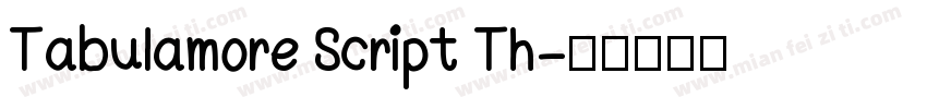 Tabulamore Script Th字体转换